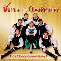 Vera & ihre Oberkrainer – Das Oberkrainer-Rezept