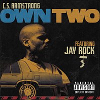 C.S. Armstrong, Jay Rock – Own Two