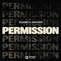 Tujamo x Jayover – Permission