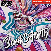 B.o.B – Back and Forth (Boehm Remix)