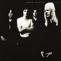 Johnny Winter – Johnny Winter And