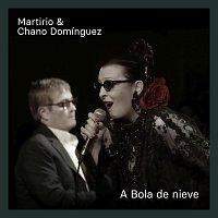 Martirio, Chano Domínguez – A Bola De Nieve