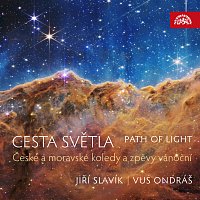 Orchestr lidových nástrojů VUS Ondráš, Jiří Slavík – Cesta světla / České a moravské koledy a zpěvy vánoční FLAC