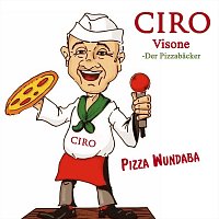 Ciro Visone - Der Pizzabäcker – Pizza Wundaba