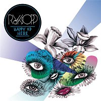 Royksopp – Happy Up Here (Remix Holy Fuck)