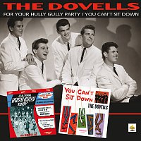 The Dovells – For Your Hully Gully Party/You Can't Sit Down