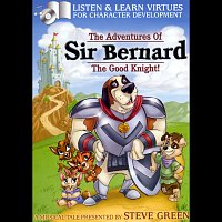 Steve Green – Sir Bernard The Good Knight!