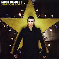 Marc Almond – Stardom Road