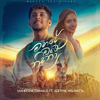 Maheesha Gamage, Adithya Weliwatta – Mahade Oba Nidana (feat. Adithya Weliwatta)