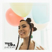 Thais Lona – Dreams