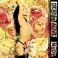 Dead Or Alive – Nude