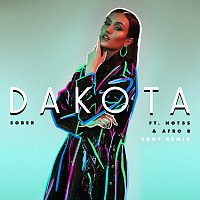 Dakota, Not3s, Afro B – Sober [Zdot Remix]