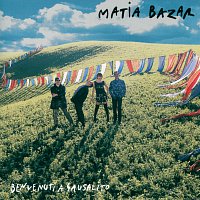 Matia Bazar – Benvenuti A Sausalito