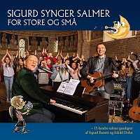Sigurd Barrett – Sigurd Synger Salmer For Store Og Sma