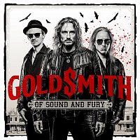 Goldsmith – Of Sound and Fury