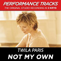 Not My Own [Performance Tracks]