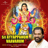 A.T. Ummar – Sri Ayyappanum Vaavarum [Original Motion Picture Soundtrack]