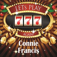 Connie Francis – Lets play again