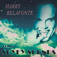 Harry Belafonte, Harry Belafonte, Lena Horne – Skyey Sounds Vol. 5