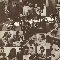 Rosinha De Valenca – Rosinha De Valenca E Banda Ao Vivo [Ao Vivo]