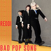 REDDI – Bad Pop Song