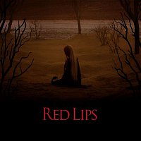 Red Lips (feat. Sam Bruno) [Skrillex Remix]