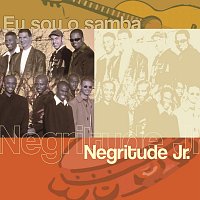 Negritude Junior – Eu Sou O Samba - Negritude Jr.