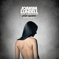 Joakim Lundell, Sophie Elise – Only Human [Acoustic]