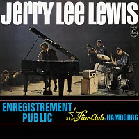 Jerry Lee Lewis – Au Star-Club De Hambourg
