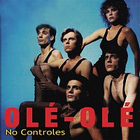Ole Ole – No Controles