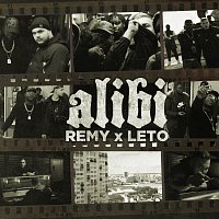 Rémy, Leto – Alibi