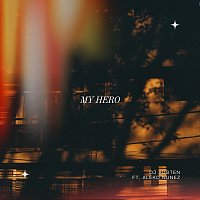 OJ Austen, Aleko Nunez – My Hero (feat. Aleko Nunez)