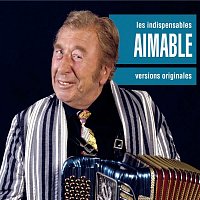 Aimable – Les Indispensables