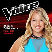 Anja Nissen – I'll Be There [The Voice 2014 Performance]