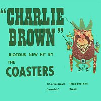 The Coasters – Charlie Brown