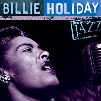 Billie Holiday – Billie Holiday: Ken Burns's Jazz