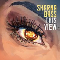 Sharna Bass – This View