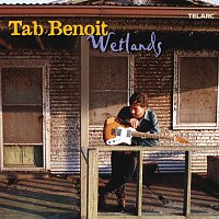 Tab Benoit – Wetlands