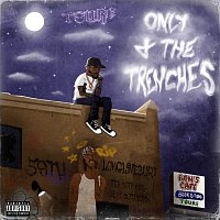 Toure – Only 4 The Trenches