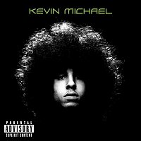 Kevin Michael – Kevin Michael