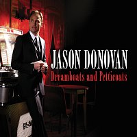Jason Donovan – Dreamboats & Petticoats / Be My Baby