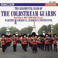 The Regimental Band of the Coldstream Guards: Marches II