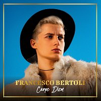 Francesco Bertoli – Carpe Diem