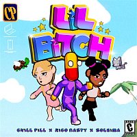 chillpill – Lil BiTcH (feat. Rico Nasty & Soleima)