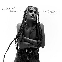 Charlie Collins – Undone