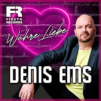 Denis Ems – Wahre Liebe