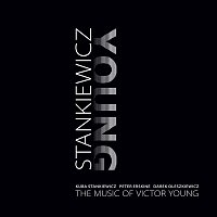 Kuba Stankiewicz – The Music of Victor Young