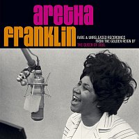 Aretha Franklin – Rare & Unreleased Recordings From The Golden Reign Of The Queen Of Soul