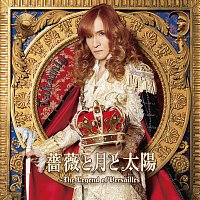 Takamiy --T.Takamizawa-- – Roses, Moon And Sun - The Legent Of Versailles