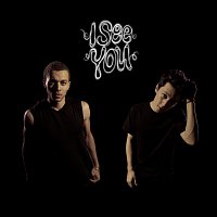 Kalin And Myles – I See You
